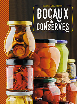 Recettes bocaux et conserves pour votre stérilisateur