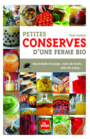 Petites conserves d'une ferme bio de Pam Corbin